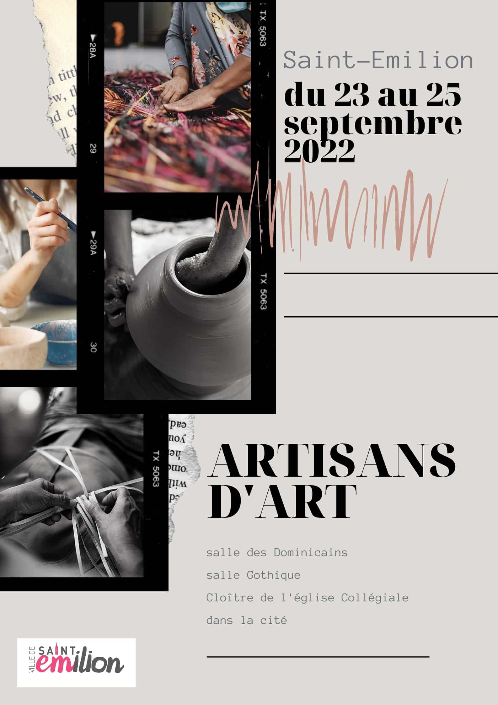 Salon des Artisans d'Art de Saint Elilion (33330) dans plusieurs lieux de la ville les 23,24 et 23 septembre 2022